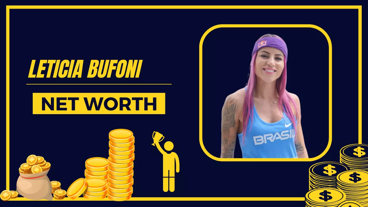 Leticia Bufoni Net Worth