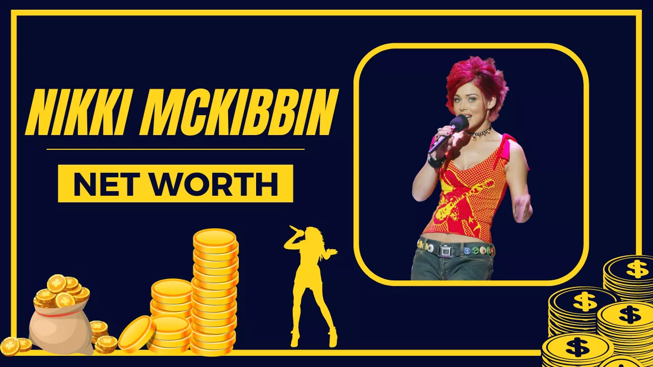 Nikki Mckibbin Net Worth