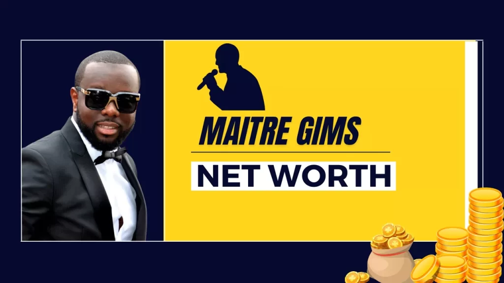 Maitre Gims Net Worth 2023-Biography, Age, Height, Wife, Income