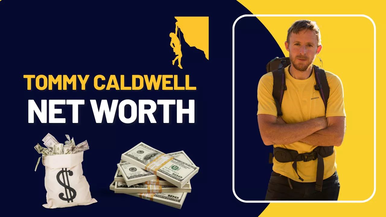 Tommy Caldwell Net Worth